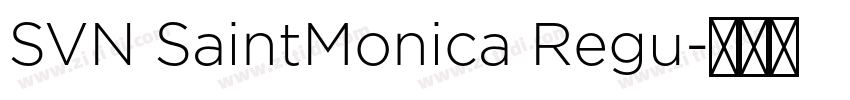 SVN SaintMonica Regu字体转换